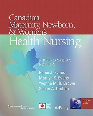 Couverture_Canadian Maternity, Newborn, and Women's Health Nursing
