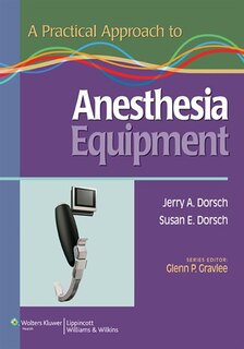 Front cover_A Practical Approach to Anesthesia Equipment