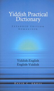 Couverture_English-yiddish/yiddish-english Practical Dictionary (expanded Romanized Edition)