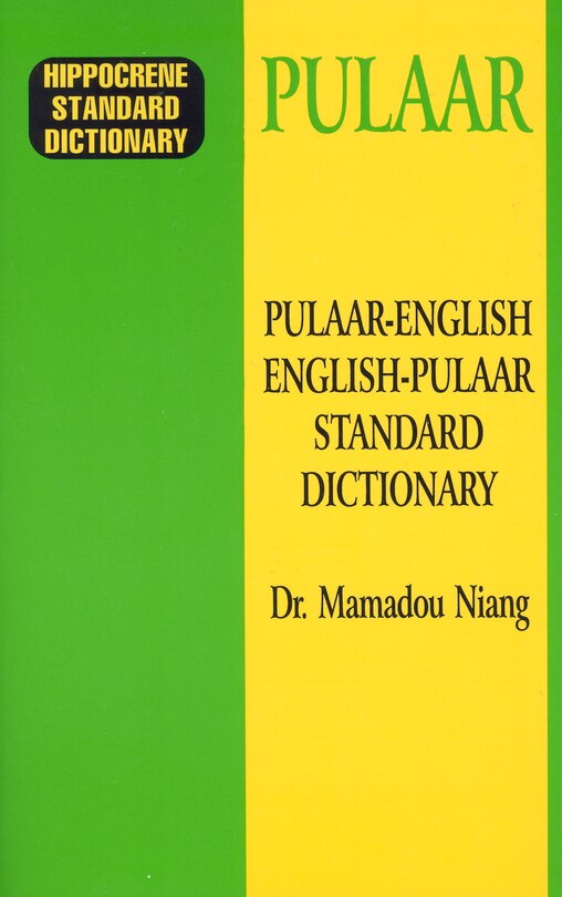 Front cover_Pulaar-english/english-pulaar Standard Dictionary