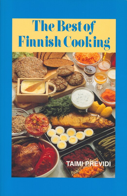 Couverture_The Best Of Finnish Cooking: A Hippocrene Original Cookbook