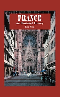 Front cover_France: An Illustrated History