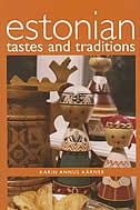 Estonian Tastes And Traditions