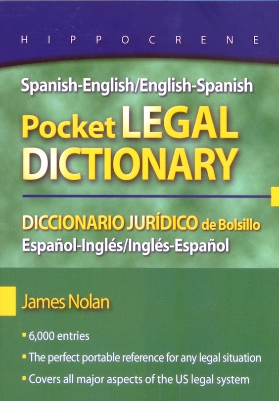 Front cover_Spanish-english/english-spanish Pocket Legal Dictionary/diccionario Juridico De Bolsillo Espanol-ingles/ingles-espanol