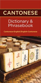 Front cover_Cantonese-English/English-Cantonese Dictionary & Phrasebook