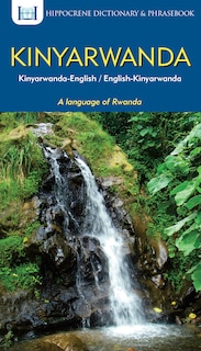 Front cover_Kinyarwanda-English/English-Kinyarwanda Dictionary & Phrasebook