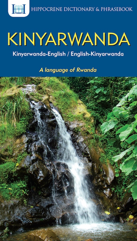 Front cover_Kinyarwanda-English/English-Kinyarwanda Dictionary & Phrasebook