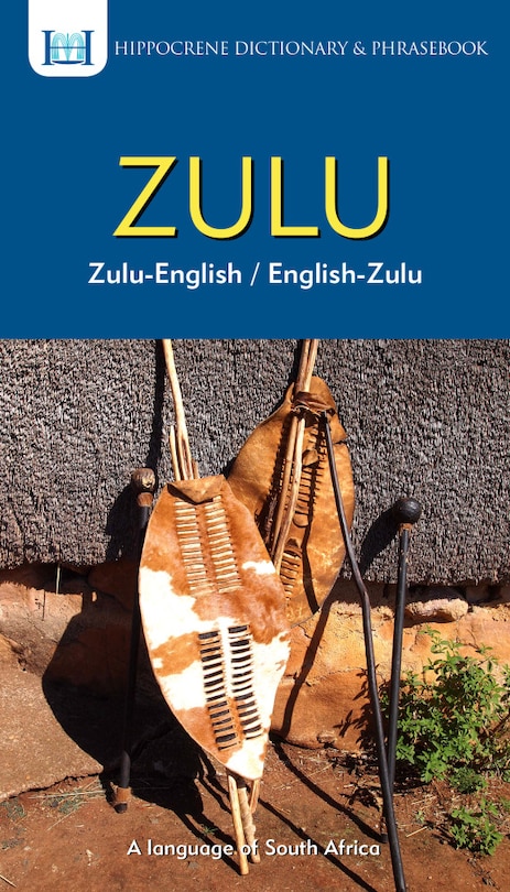 Front cover_Zulu-English/ English-Zulu Dictionary & Phrasebook