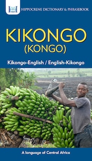 Front cover_Kikongo-English/ English-Kikongo (Kongo) Dictionary & Phrasebook