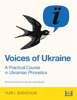 Front cover_Voices of Ukraine: A Practical Course in Ukrainian Phonetics
