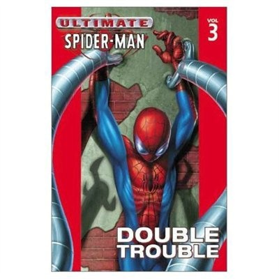 Couverture_Ultimate Spider-man - Volume 3