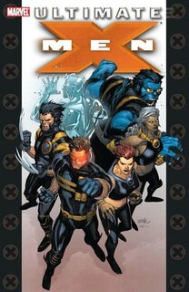 Couverture_Ultimate X-men Ultimate Collection - Book 1
