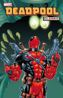 Front cover_Deadpool Classic - Volume 3