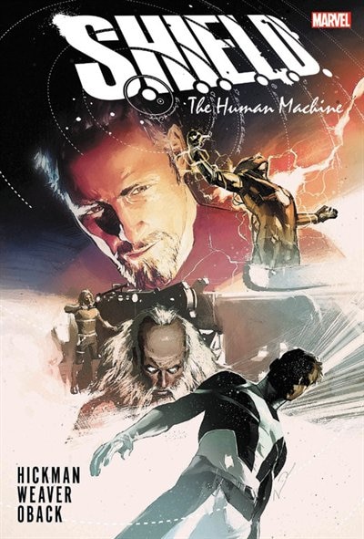 Couverture_S.H.I.E.L.D. by Hickman & Weaver: The Human Machine