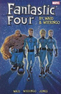 Fantastic Four By Waid & Wieringo Ultimate Collection Book 2