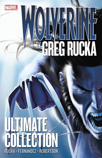 Front cover_Wolverine By Greg Rucka Ultimate Collection