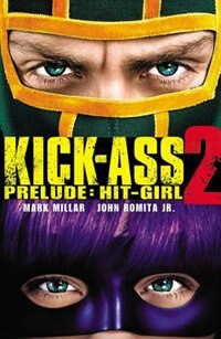 Couverture_Kick-ass 2 Prelude