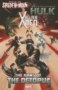 Couverture_All-new X-men/indestructible Hulk/superior Spider-man