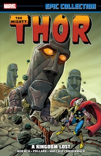 THOR EPIC COLLECTION: A KINGDOM LOST