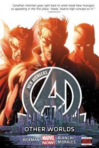 New Avengers Volume 3: Other Worlds (marvel Now)