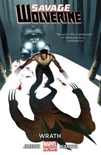 Front cover_Savage Wolverine Volume 3
