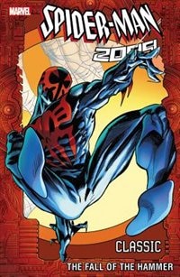 Front cover_Spider-man 2099 Classic Volume 3
