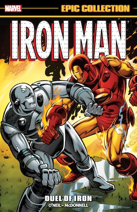 IRON MAN EPIC COLLECTION: DUEL OF IRON