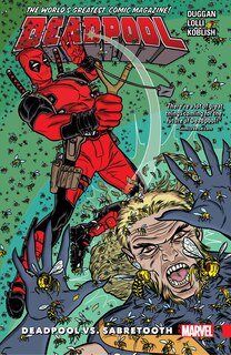 Couverture_DEADPOOL: WORLD'S GREATEST VOL. 3 - DEADPOOL VS. SABRETOOTH
