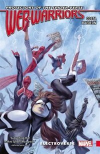 Front cover_Web Warriors Of The Spider-verse Vol. 1