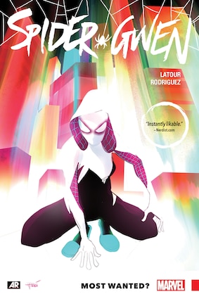 SPIDER-GWEN VOL. 0: MOST WANTED?