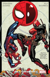 Front cover_SPIDER-MAN/DEADPOOL VOL. 1: ISN'T IT BROMANTIC