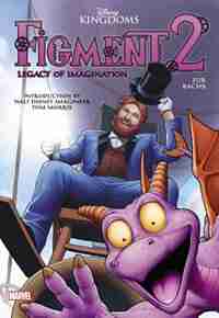 Figment 2: Legacy Of Imagination by Jim Zub