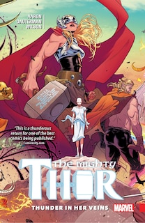 Couverture_MIGHTY THOR VOL. 1: THUNDER IN HER VEINS