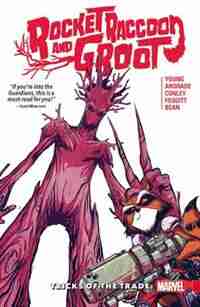 Rocket Raccoon & Groot Vol. 1: Tricks Of The Trade by Skottie Young