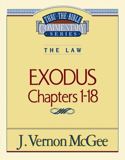 Front cover_Thru The Bible Vol. 04: The Law (exodus 1-18)