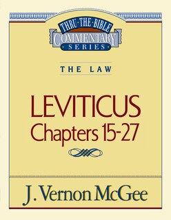 Couverture_Thru The Bible Vol. 07: The Law (leviticus 15-27)