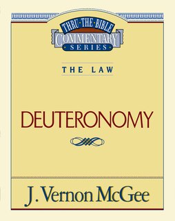 Front cover_Thru The Bible Vol. 09: The Law (deuteronomy)