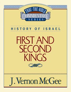 Front cover_Thru The Bible Vol. 13: History Of Israel (1 And   2 Kings)