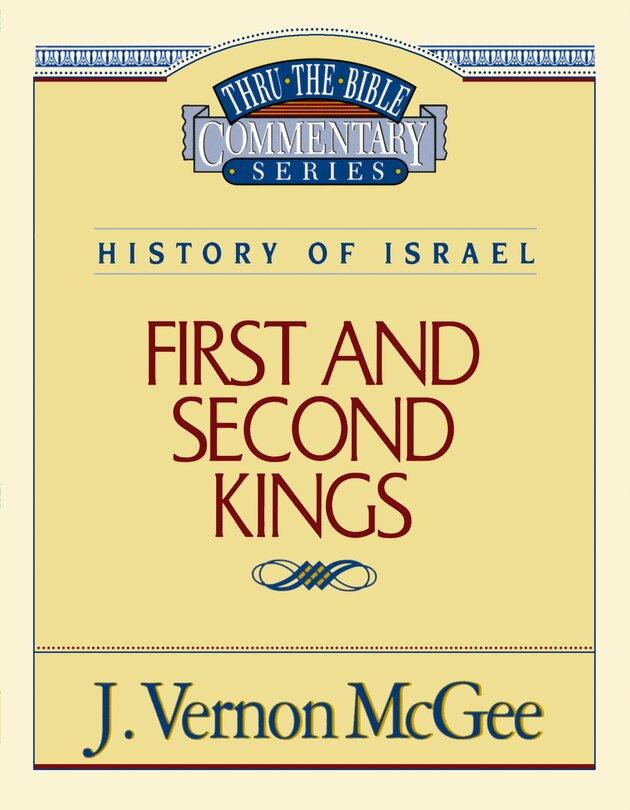 Front cover_Thru The Bible Vol. 13: History Of Israel (1 And   2 Kings)