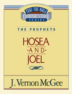 Front cover_Thru The Bible Vol. 27: The Prophets (hosea/joel)