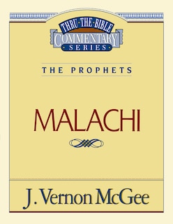 Front cover_Thru The Bible Vol. 33: The Prophets (malachi)