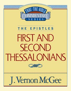 Couverture_Thru The Bible Vol. 49: The Epistles (1 And   2 Thessalonians)
