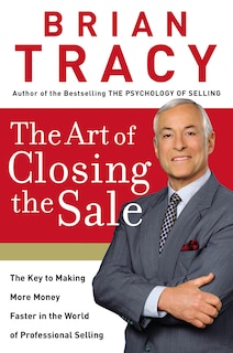 Front cover_The Art Of Closing The Sale