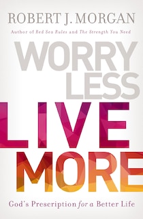 Couverture_Worry Less, Live More