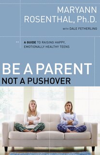 Couverture_Be A Parent, Not A Pushover