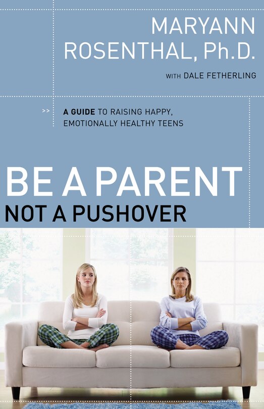 Couverture_Be A Parent, Not A Pushover