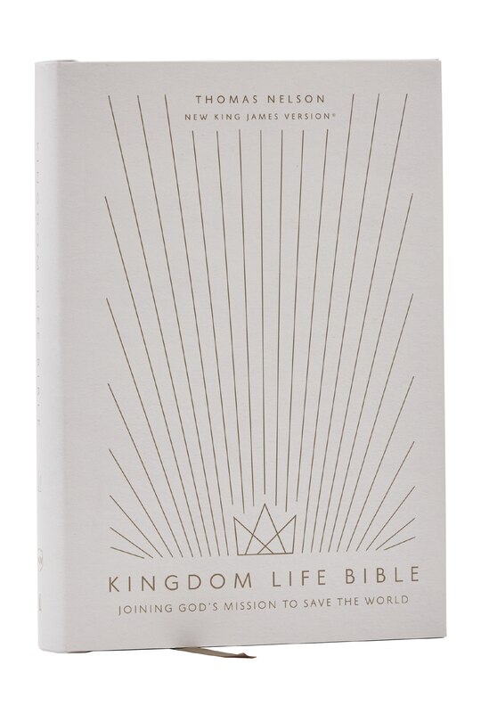 Front cover_Kingdom Life Bible: Joining God's Mission to Save the World (NKJV, Hardcover, Red Letter, Comfort Print)
