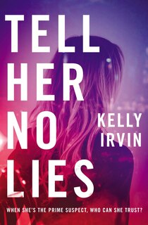 Front cover_Tell Her No Lies