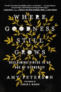Front cover_Where Goodness Still Grows