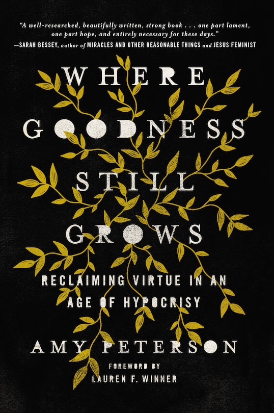 Front cover_Where Goodness Still Grows